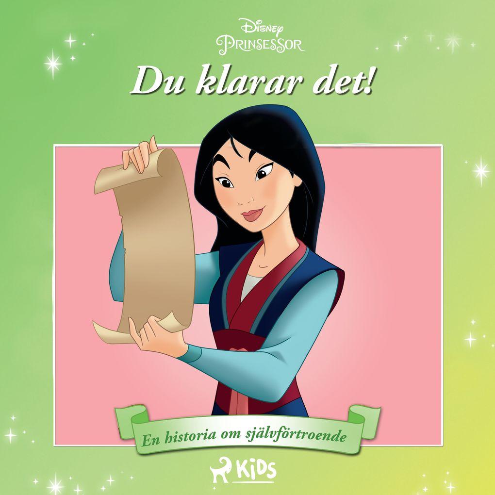 Mulan - Du klarar det! - En historia om självförtroende