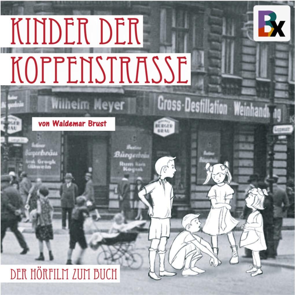 Kinder der Koppenstrasse