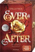 Ever & After, Band 2: Die dunkle Hochzeit (SPIEGEL-Bestseller | Limitierte Auflage mit Farbschnitt | Das perfekte Geschenk zu Weihnachten)