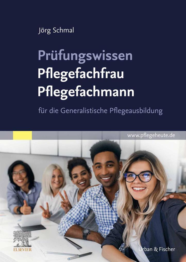 Prüfungswissen Pflegefachfrau Pflegefachmann