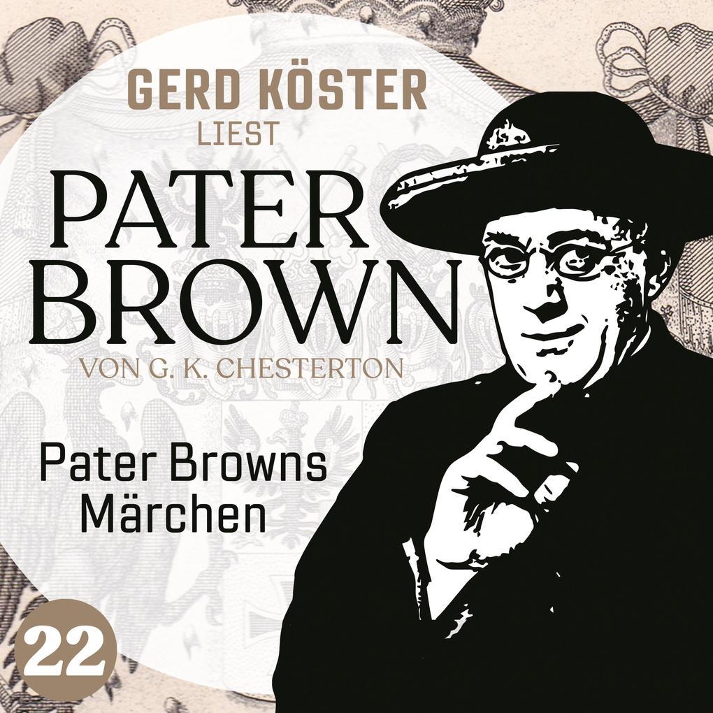 Pater Browns Märchen