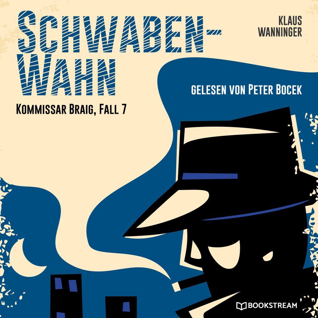 Schwaben-Wahn