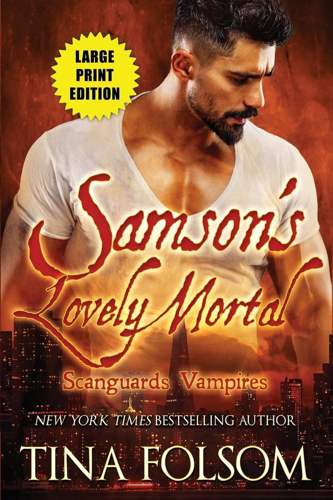 Samson's Lovely Mortal (Scanguards Vampires #1)