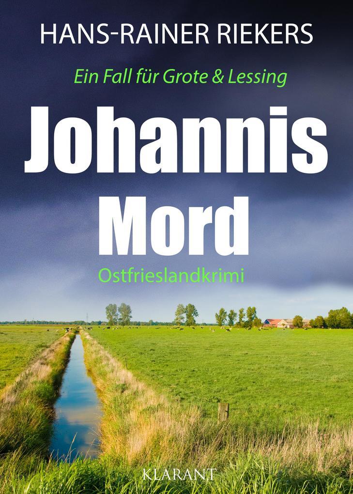 Johannismord. Ostfrieslandkrimi