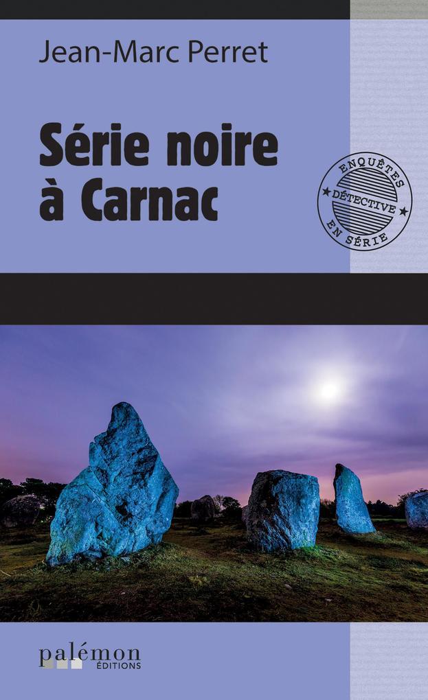 Série noire à Carnac