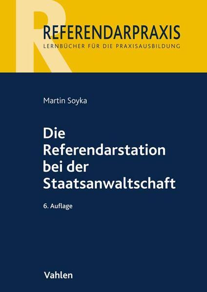 Die Referendarstation bei der Staatsanwaltschaft