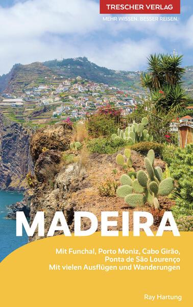 TRESCHER REISEFÜHRER Madeira