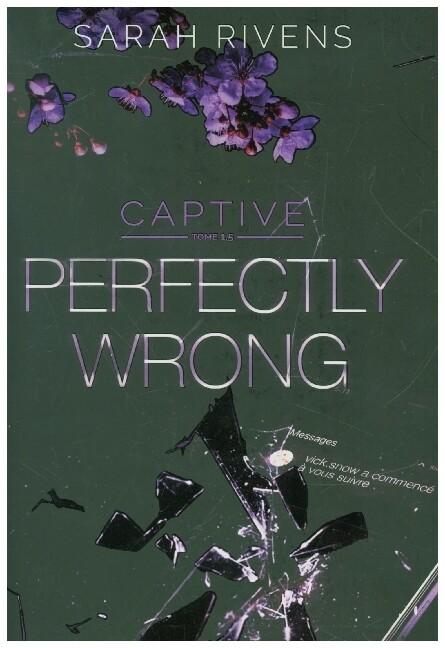 Captive - Perfectly Wrong. T.1.5