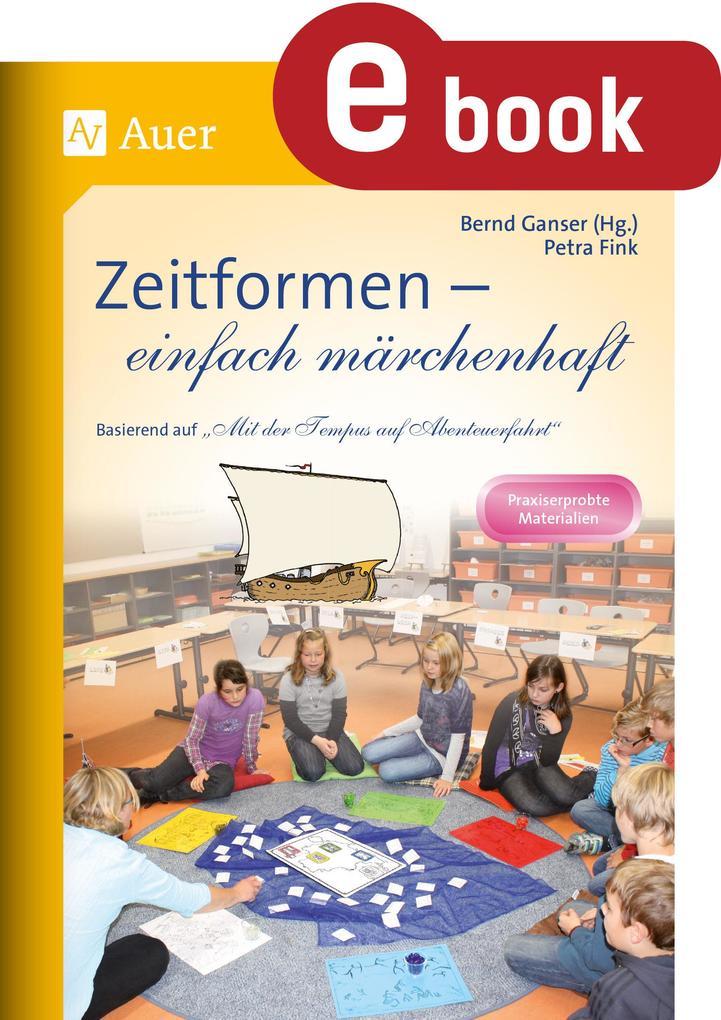 Zeitformen - einfach märchenhaft