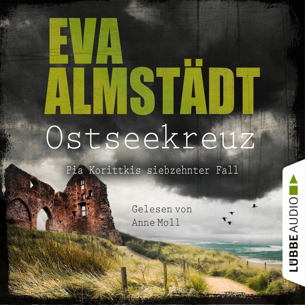 Ostseekreuz - Pia Korittkis siebzehnter Fall