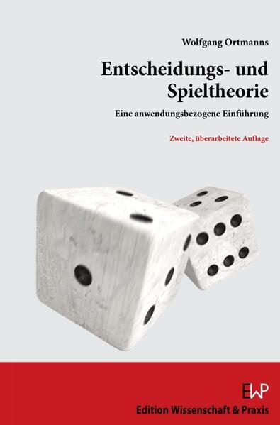 Entscheidungs- und Spieltheorie