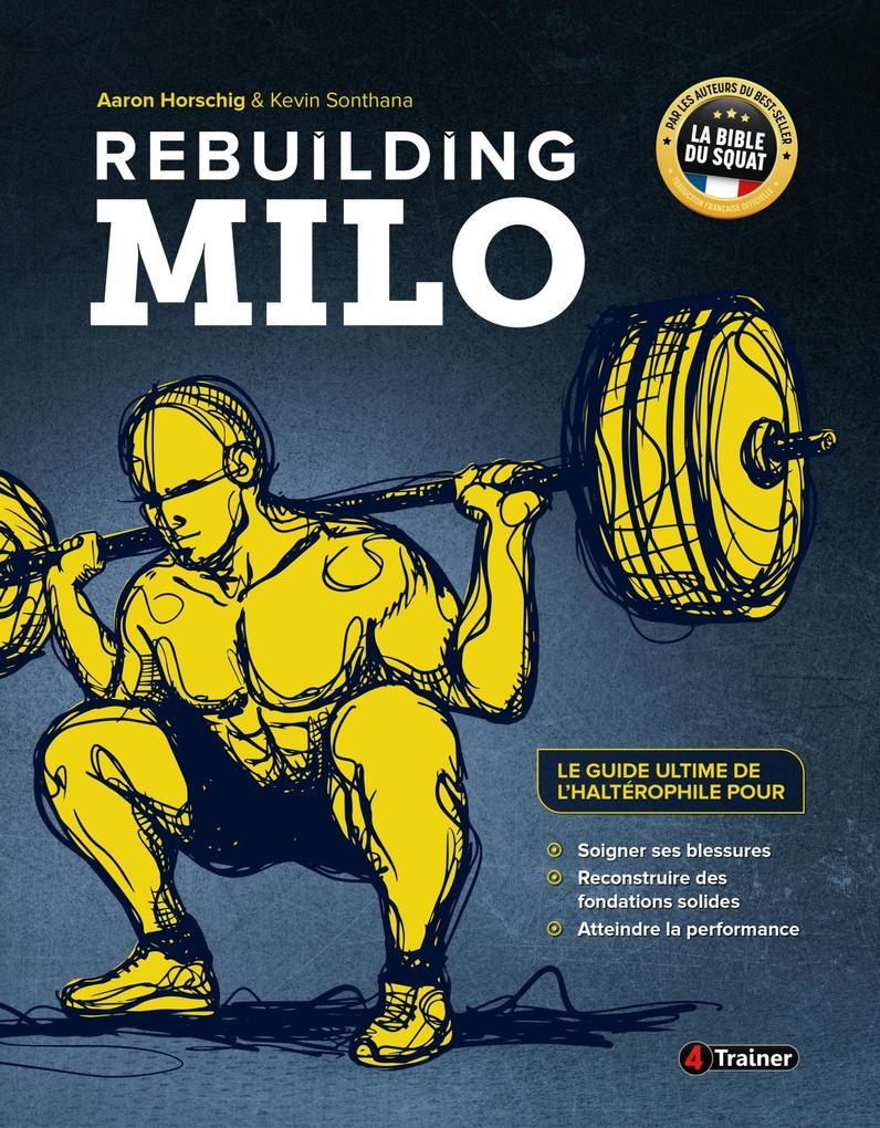 Rebuilding Milo