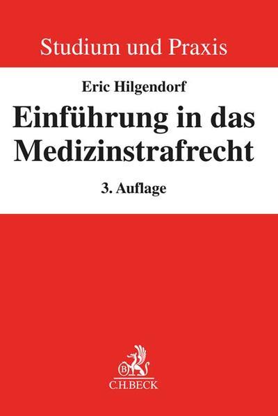 Einführung in das Medizinstrafrecht