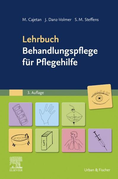 Lehrbuch Behandlungspflege für Pflegehilfe