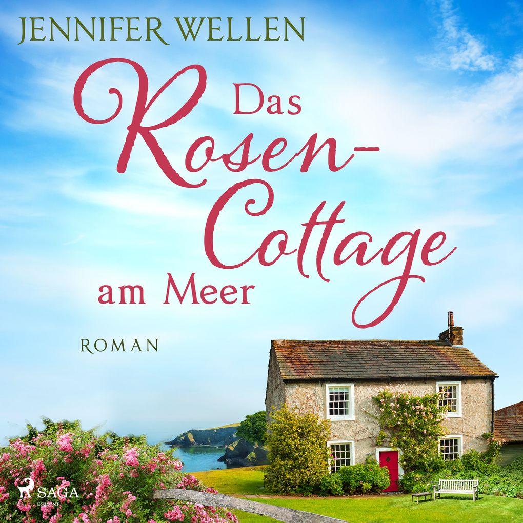 Das Rosencottage am Meer (Schottische Herzen, Band 1)