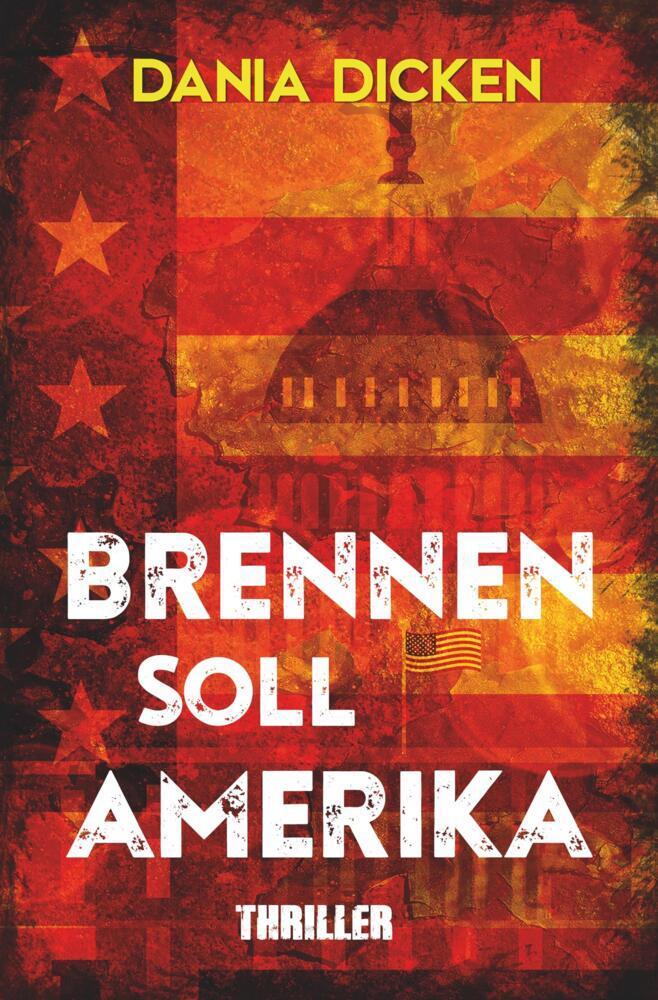 Brennen soll Amerika