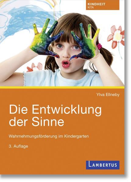 Die Entwicklung der Sinne