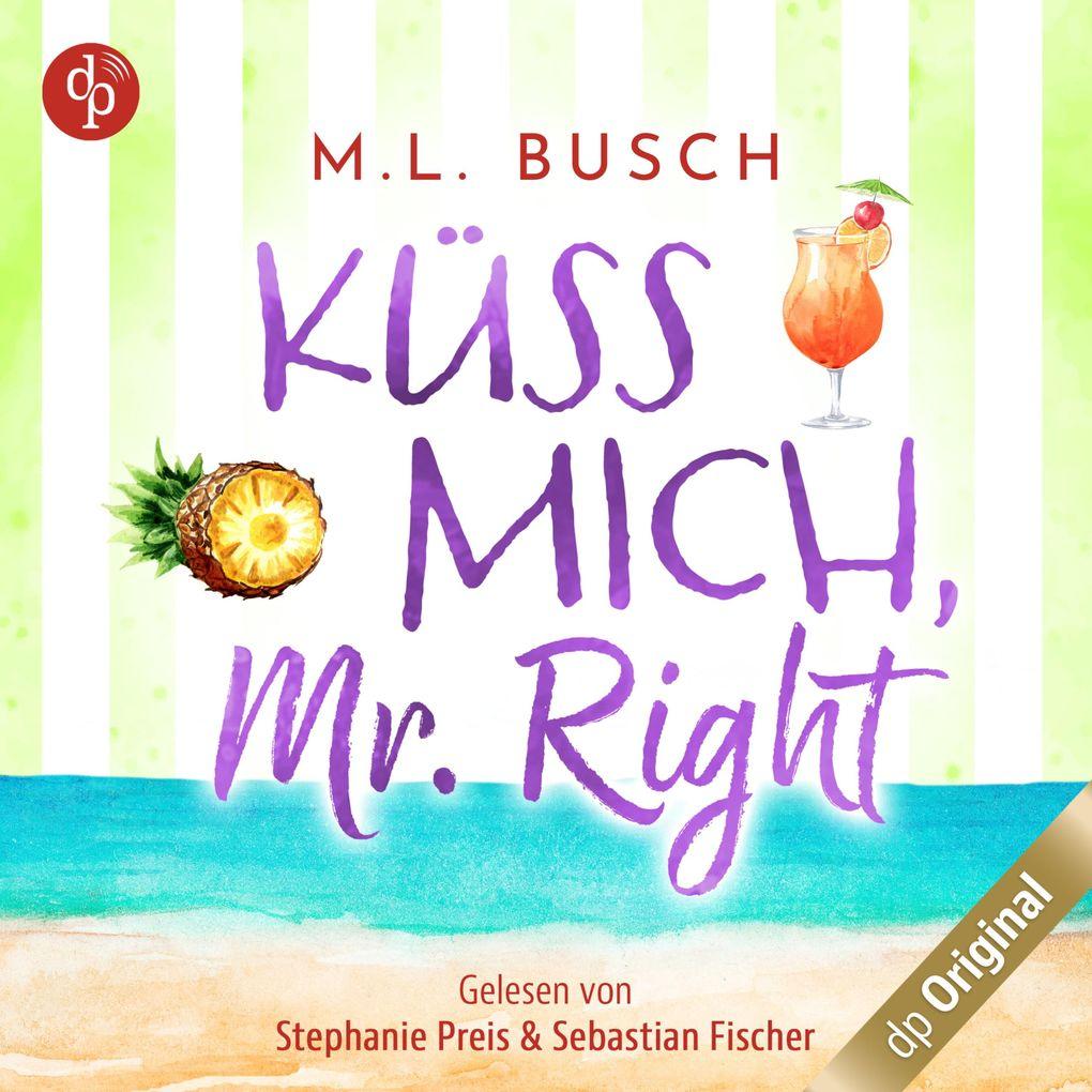 Küss mich, Mr Right