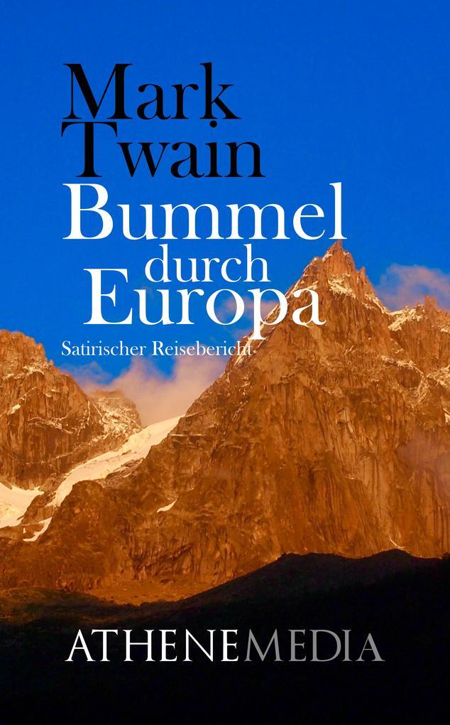 Bummel durch Europa