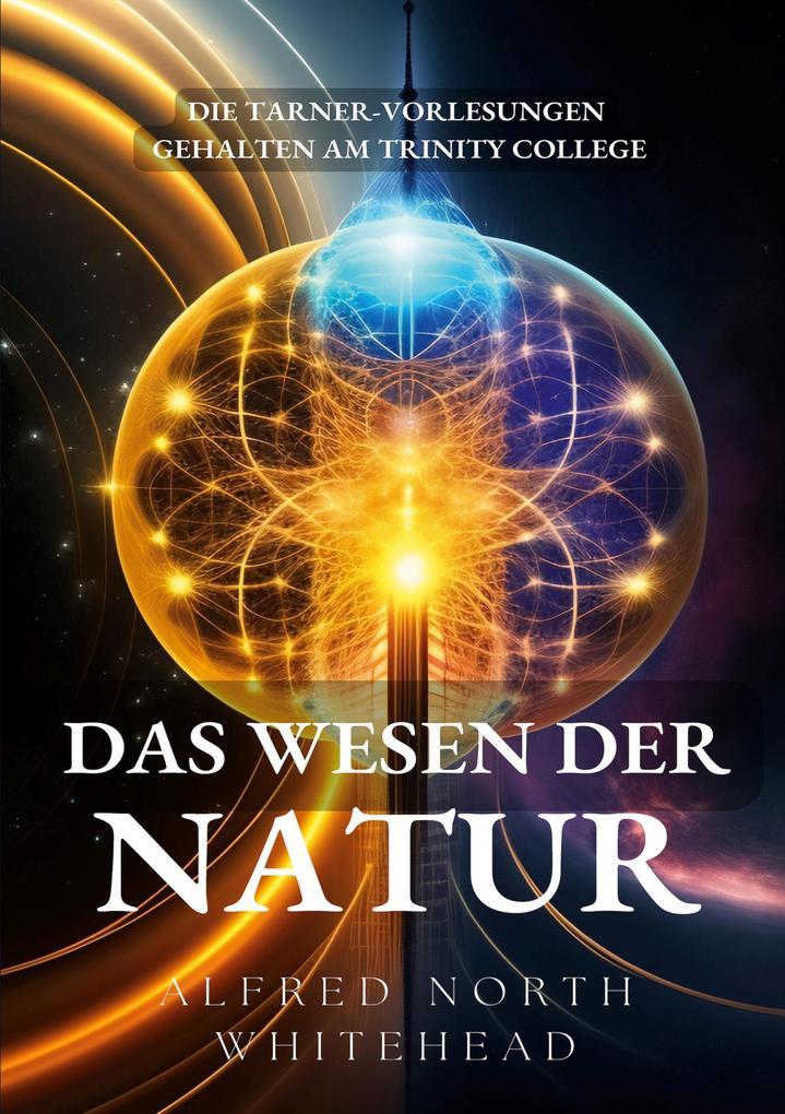 Das Wesen der Natur