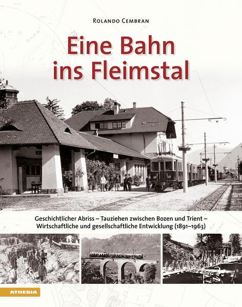 Eine Bahn ins Fleimstal