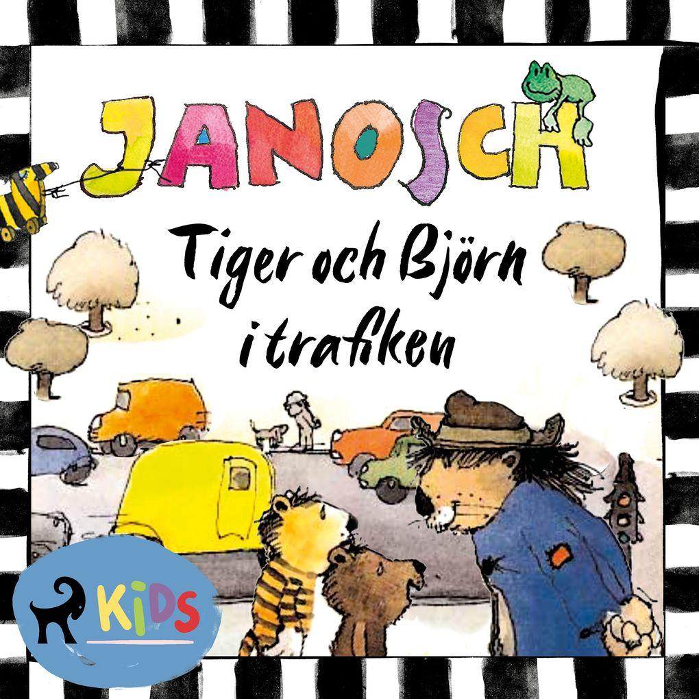 Tiger och Björn i trafiken