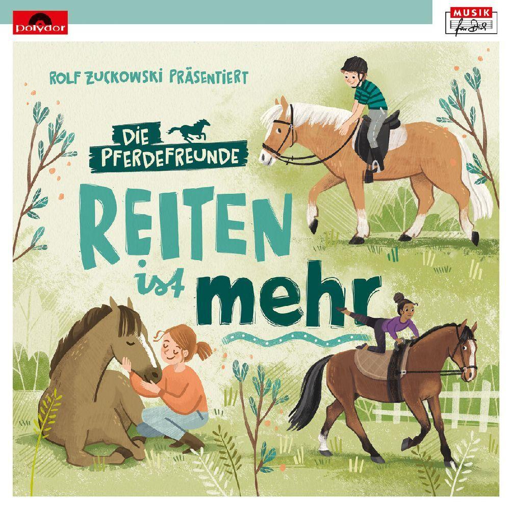 Rolf Zuckowski präsentiert: Reiten ist mehr