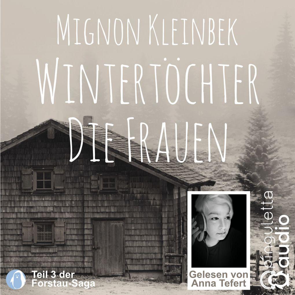 Wintertöchter. Die Frauen