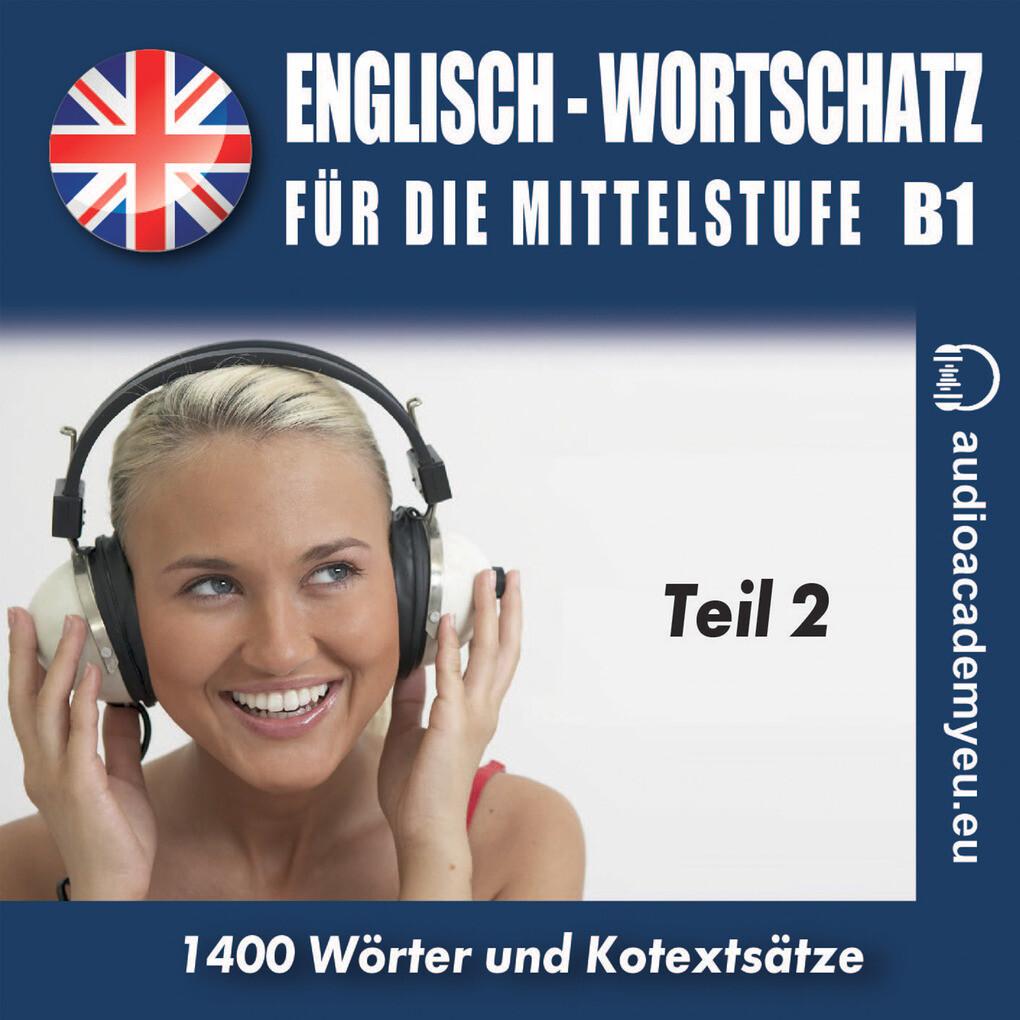 Englisch Wortschatz für die Mittelstufe B1_Teil 02