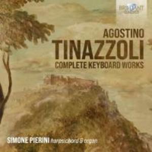 Tinazzoli:Complete Keyboard Works