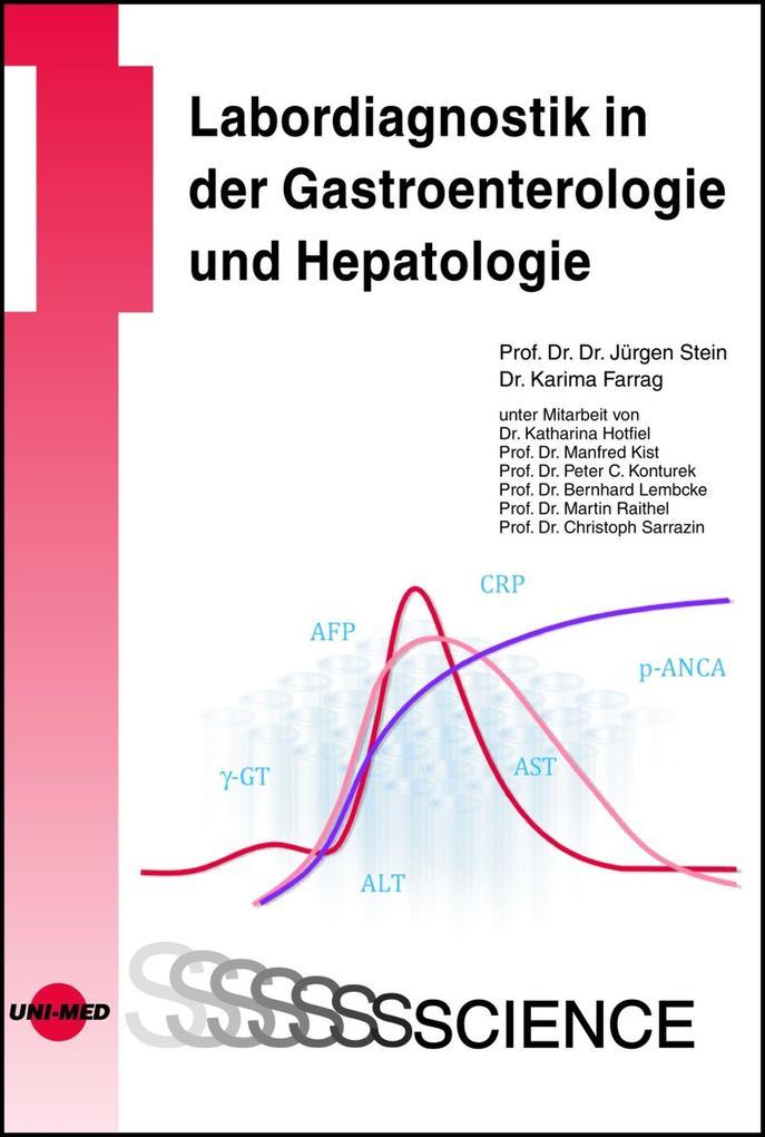 Labordiagnostik in der Gastroenterologie und Hepatologie