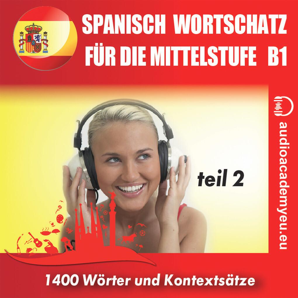 Spanisch Wortschatz für die Mittelstufe B1_Teil 02