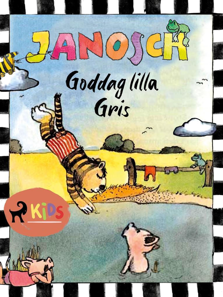 Goddag lilla Gris