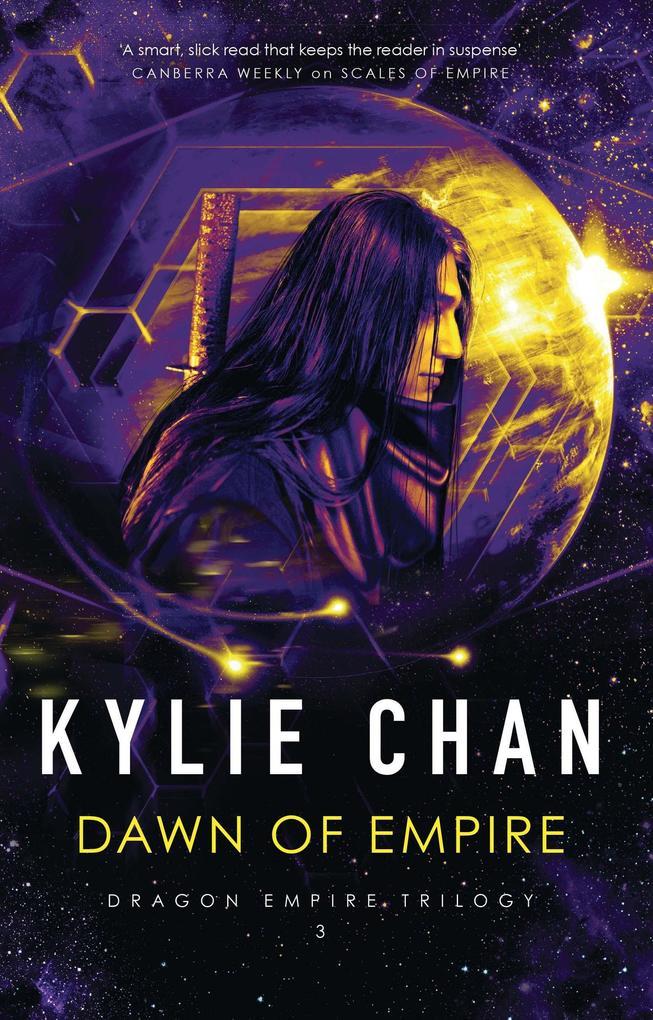 Dawn of Empire (Dragon Empire, #3)