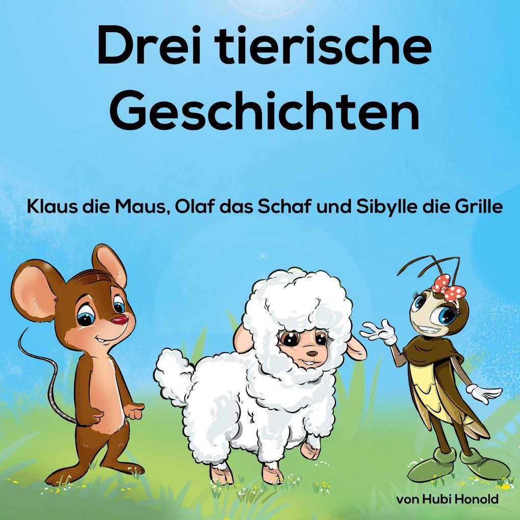 3 tierische Geschichten