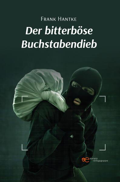 DER BITTERBÖSE BUCHSTABENDIEB