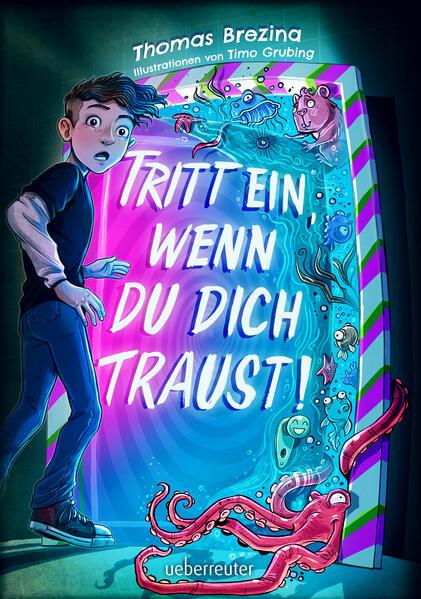 Tritt ein, wenn du dich traust! (Tritt ein!, Bd. 1)