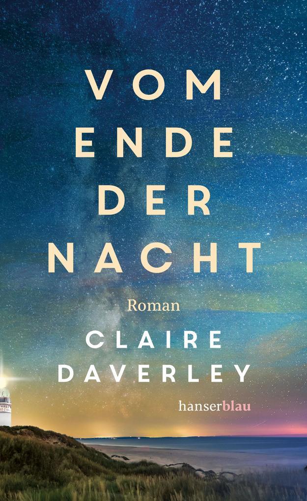 6. Claire Daverley: Vom Ende der Nacht