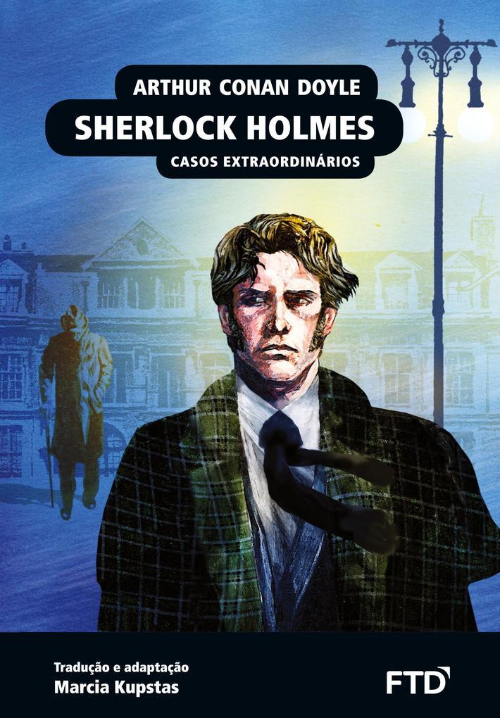 Sherlock Holmes: casos extraordinários