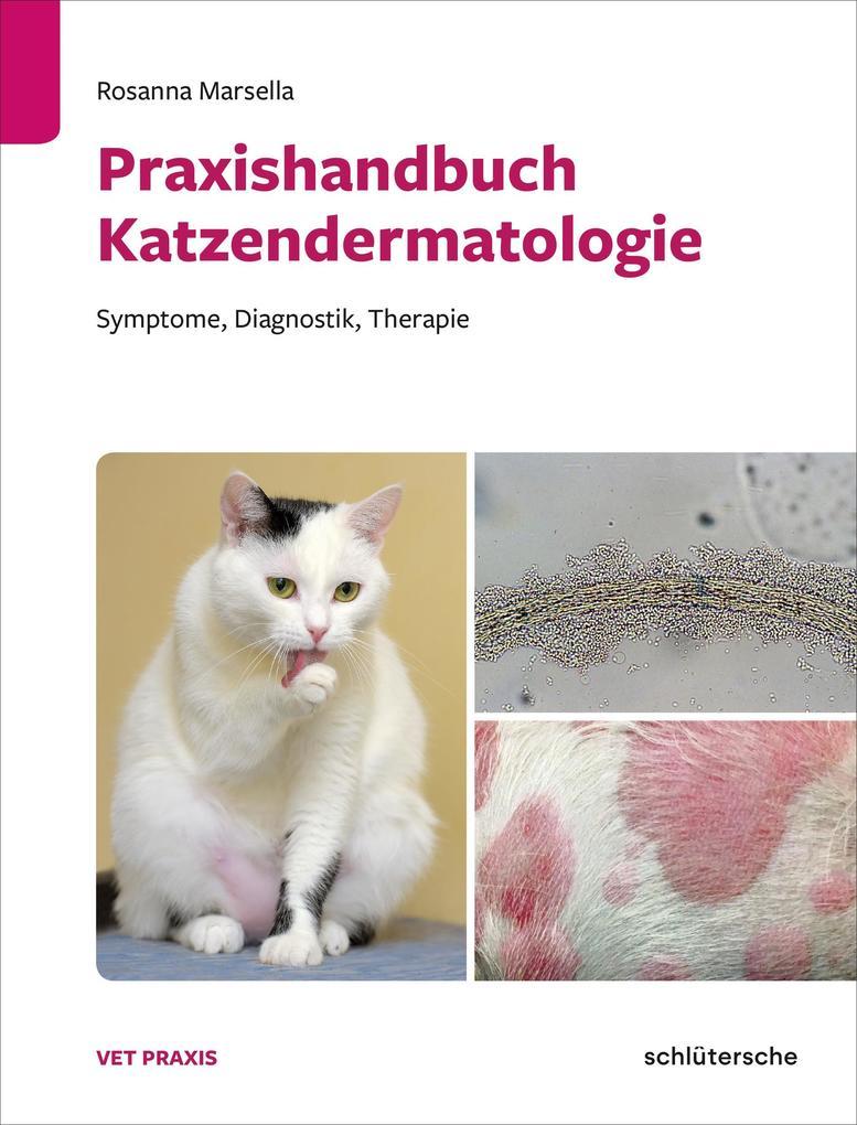 Praxishandbuch Katzendermatologie