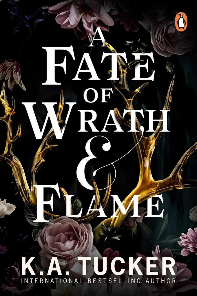 A Fate of Wrath and Flame