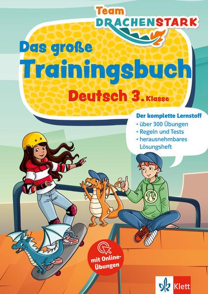 Team Drachenstark: Das großes Trainingsbuch Deutsch 3. Klasse