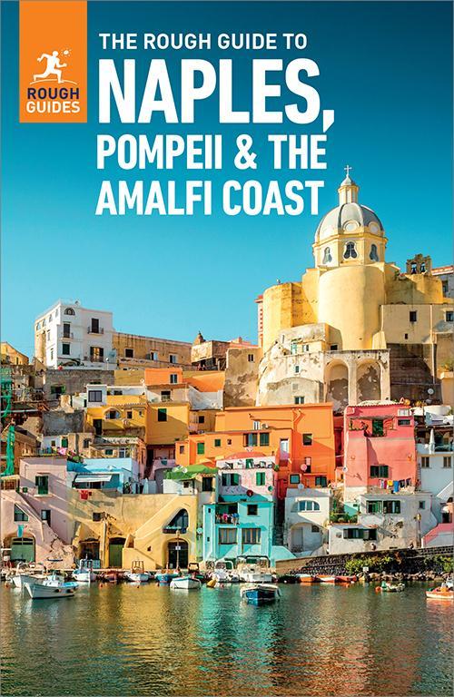 The Rough Guide to Naples, Pompeii & the Amalfi Coast (Travel Guide eBook)