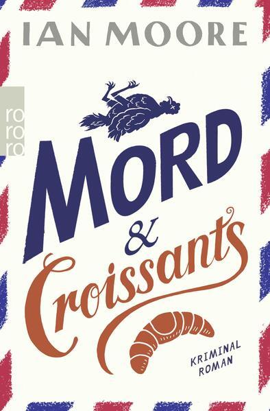 8. Ian Moore: Mord & Croissants