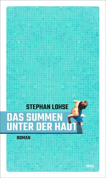 7. Stephan Lohse: Das Summen unter der Haut