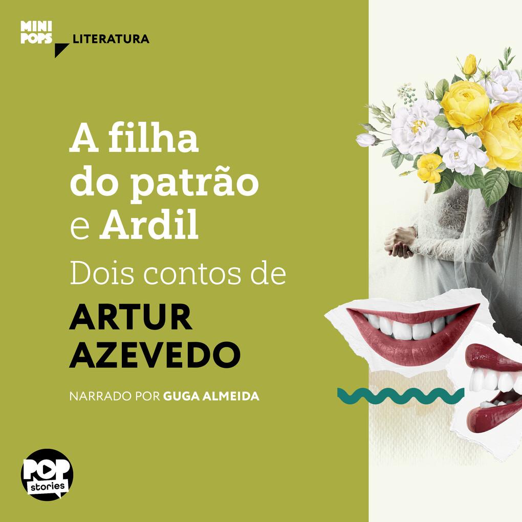 A filha do patrão e Ardil