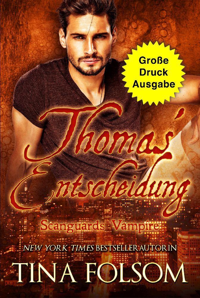 Thomas' Entscheidung (Große Druckausgabe)