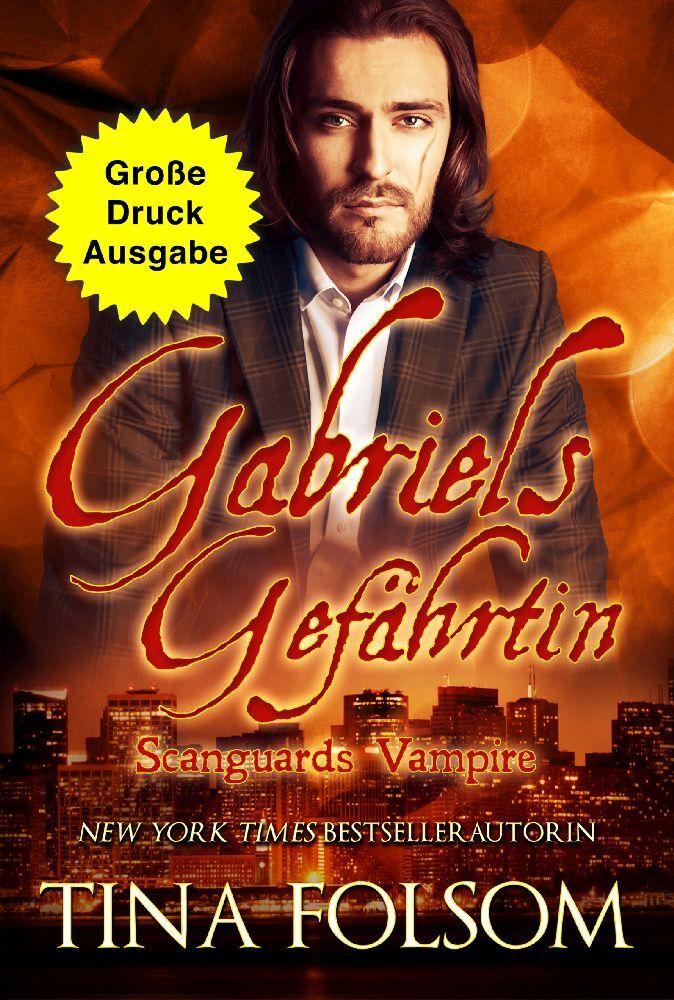 Gabriels Gefährtin (Große Druckausgabe)