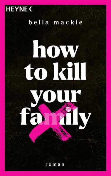 2. Bella Mackie: How to kill your family