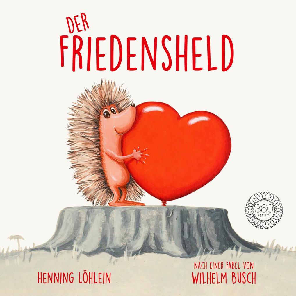 Der Friedensheld